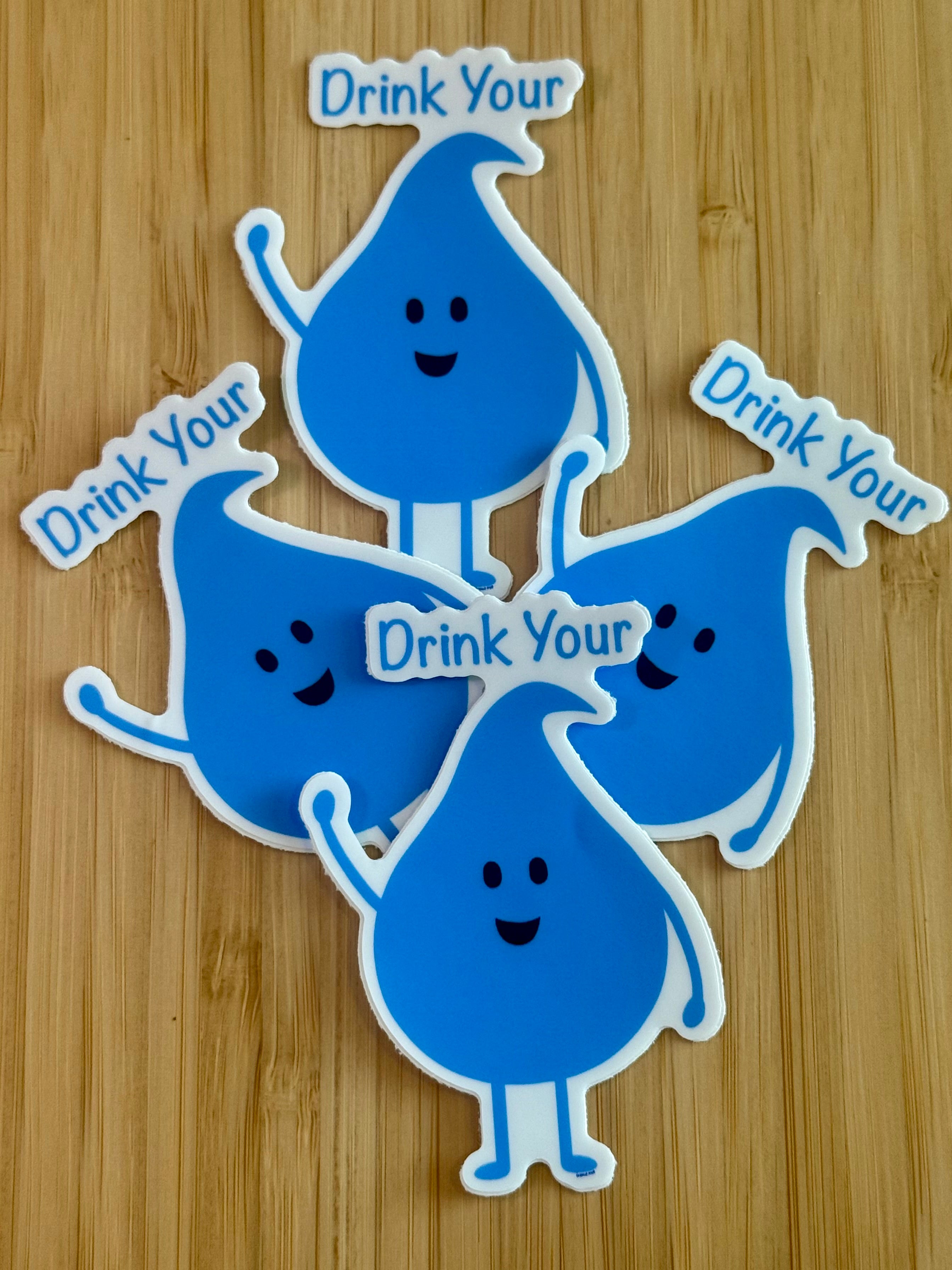 Drink Your Water Sticker