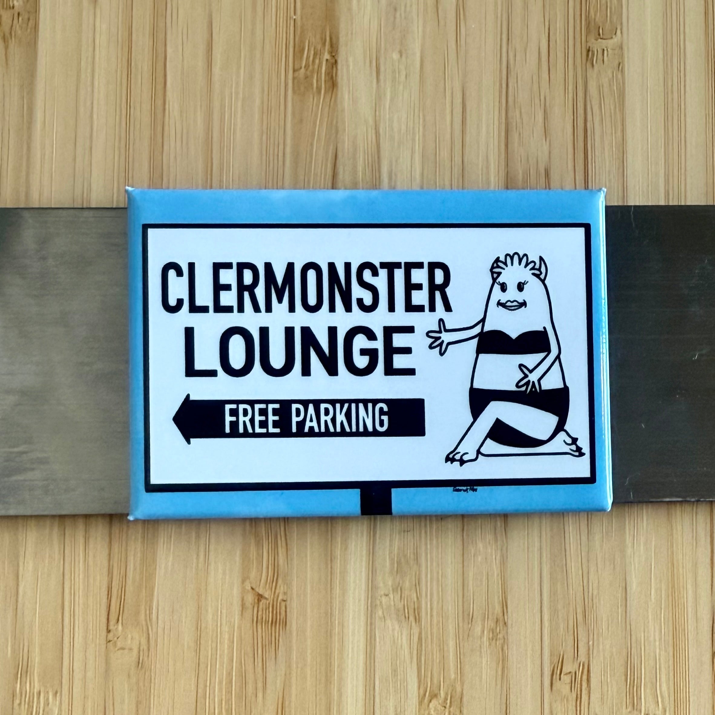 Clermonster Lounge Magnet
