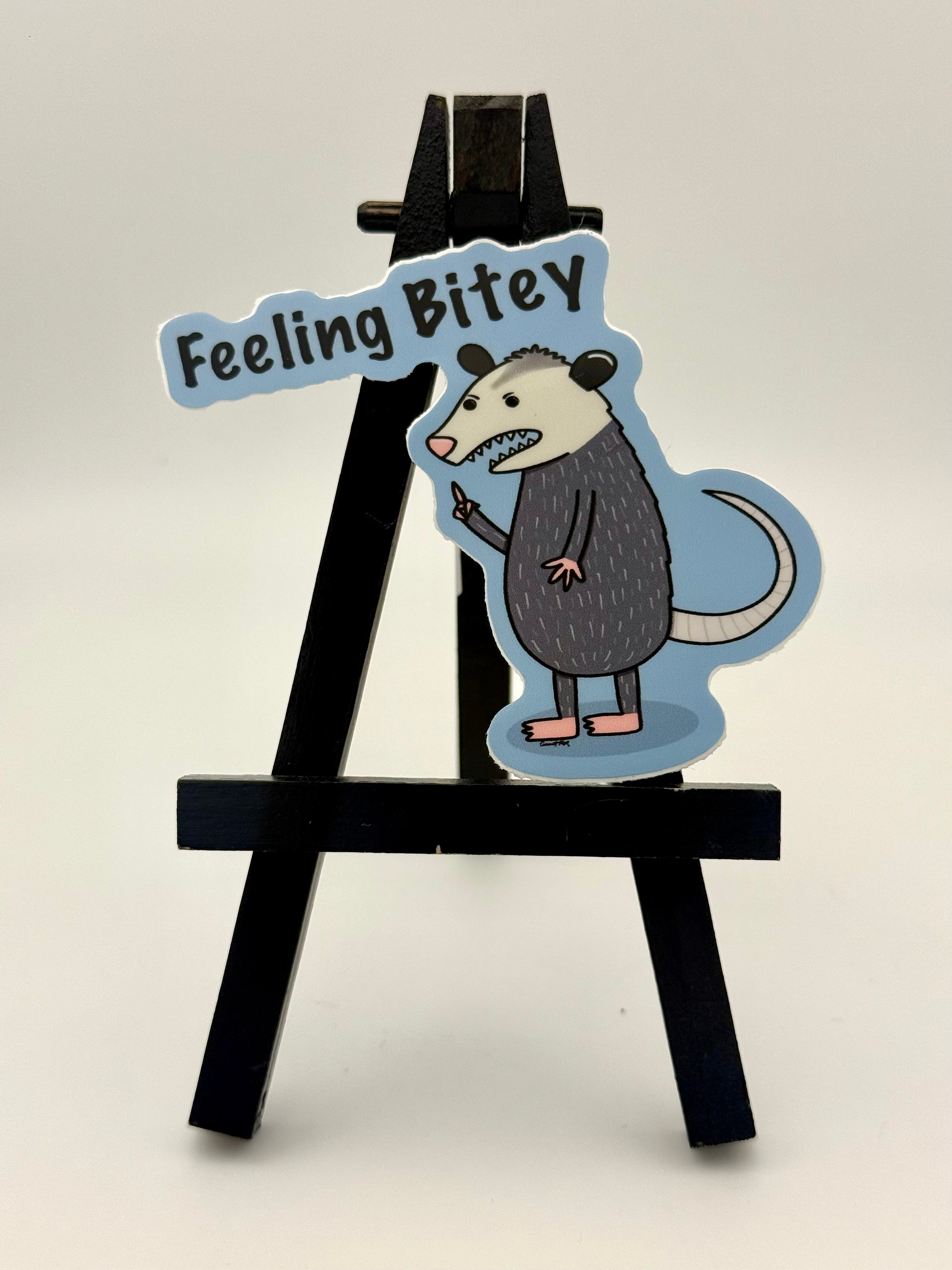 Feeling Bitey Opossum Sticker