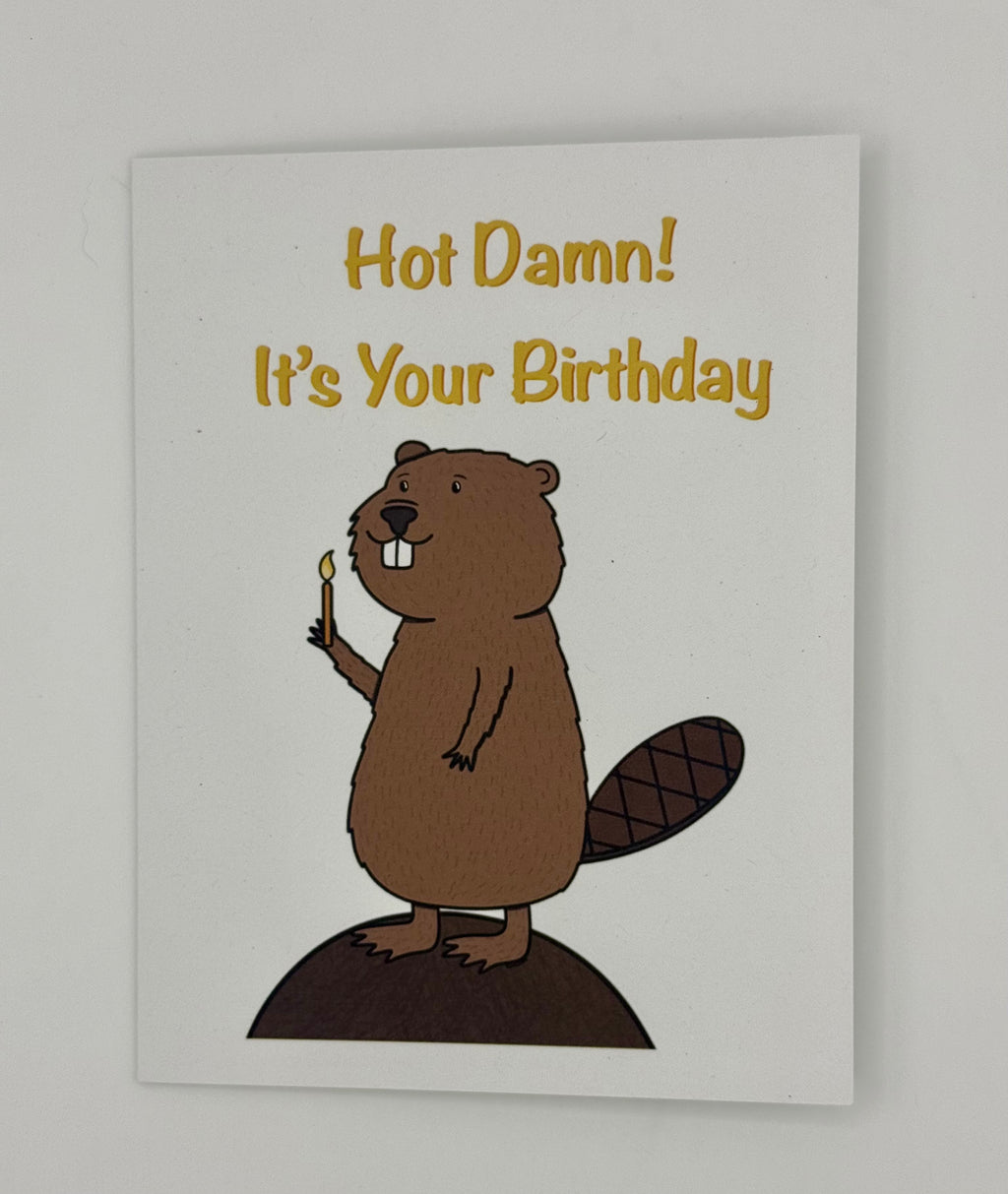 Hot Dam! It’s Your Birthday Card