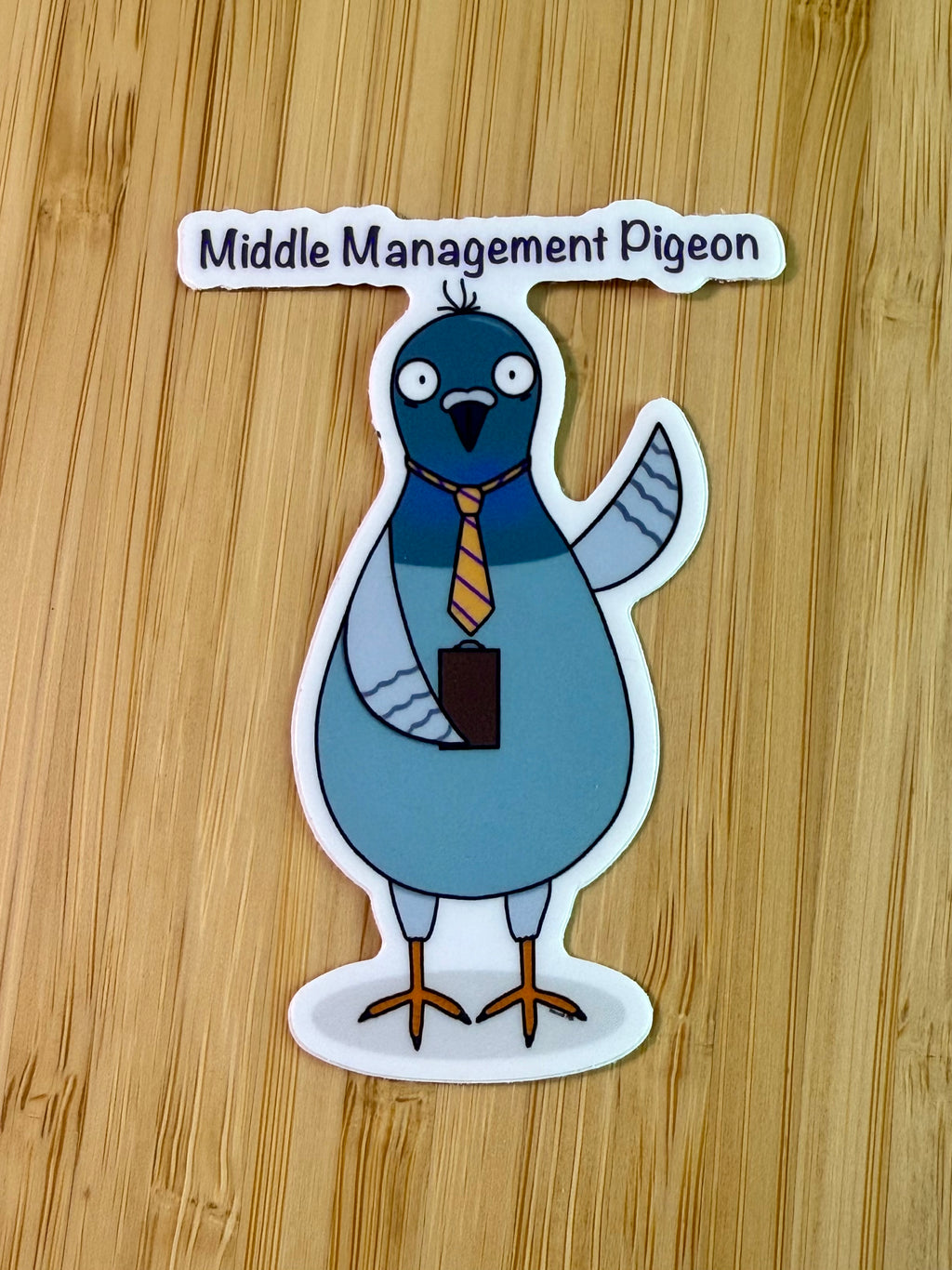 Middle Management Pigeon Sticker