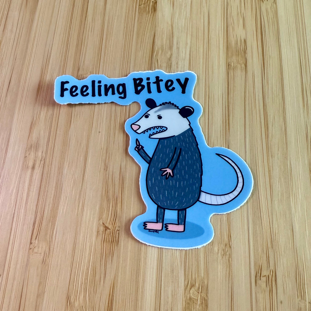 Feeling Bitey Opossum