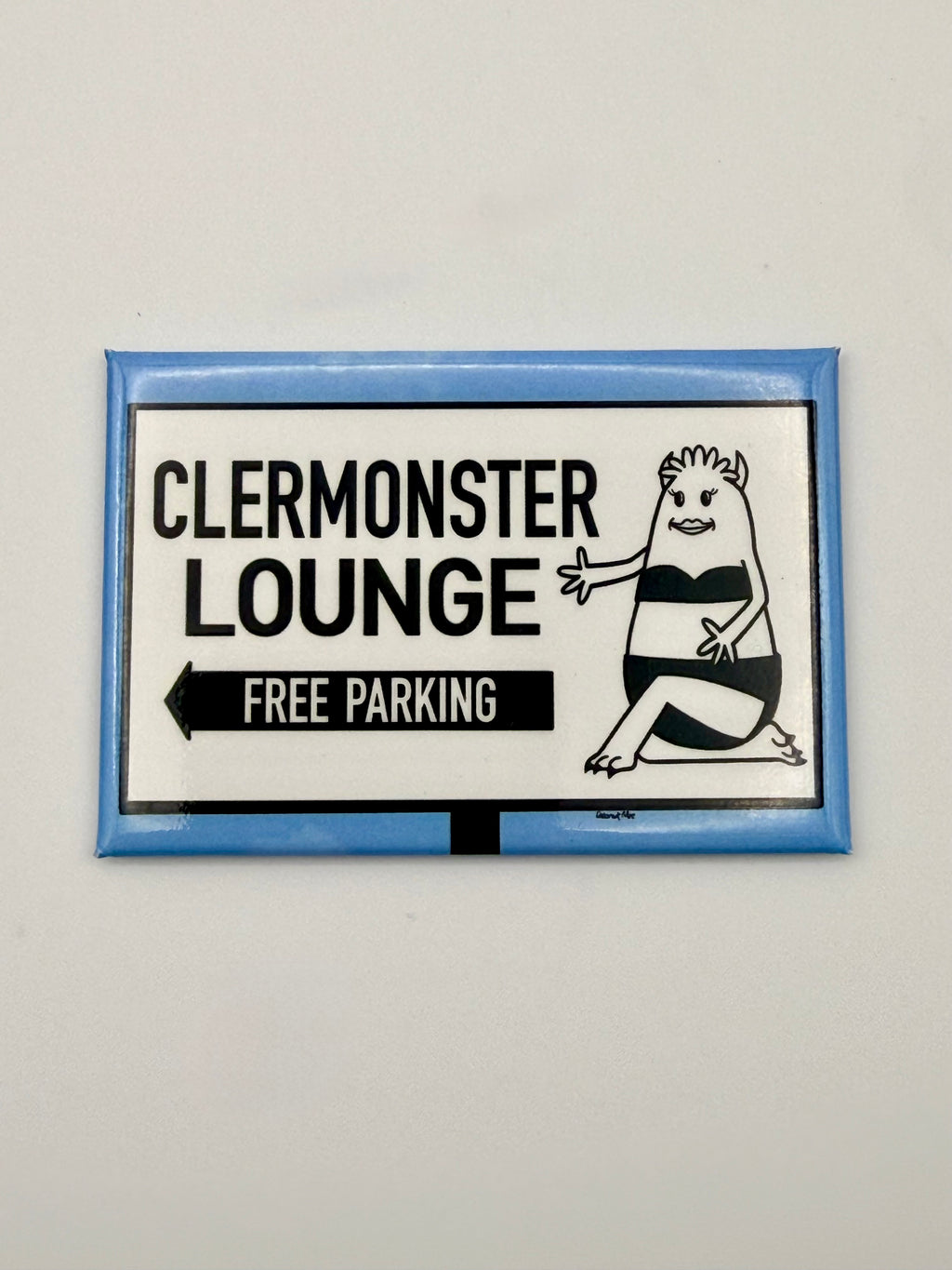 Clermonster Lounge Magnet