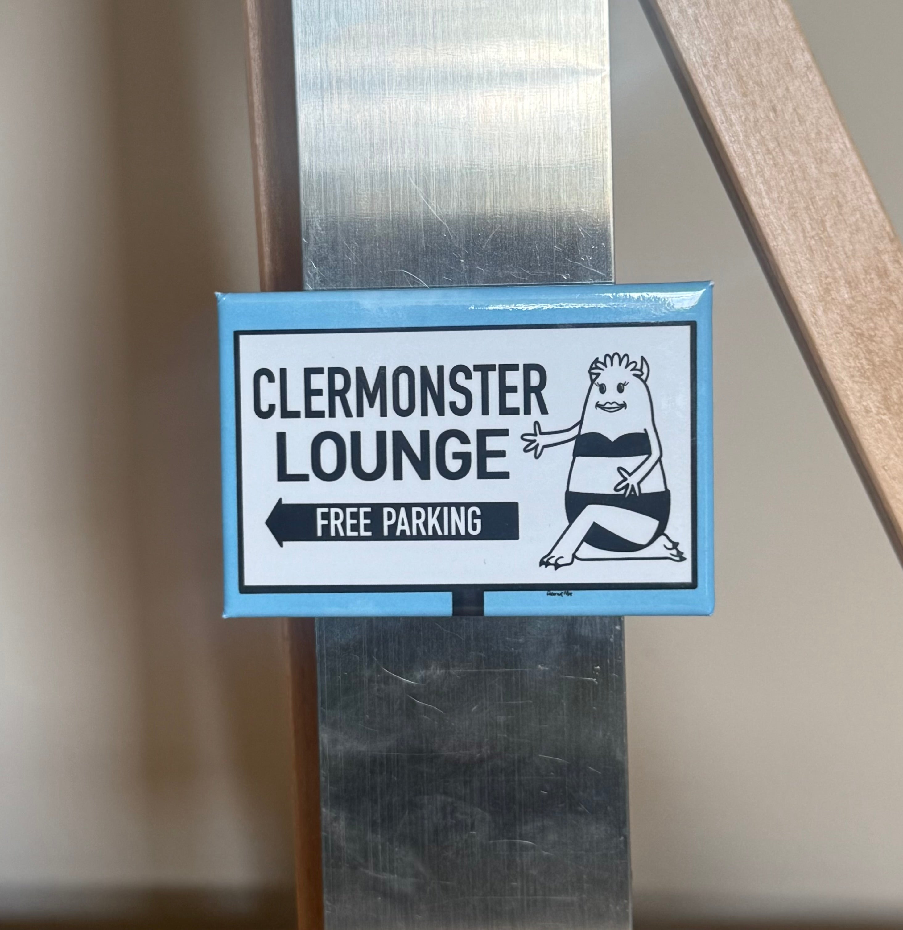 Clermonster Lounge Magnet