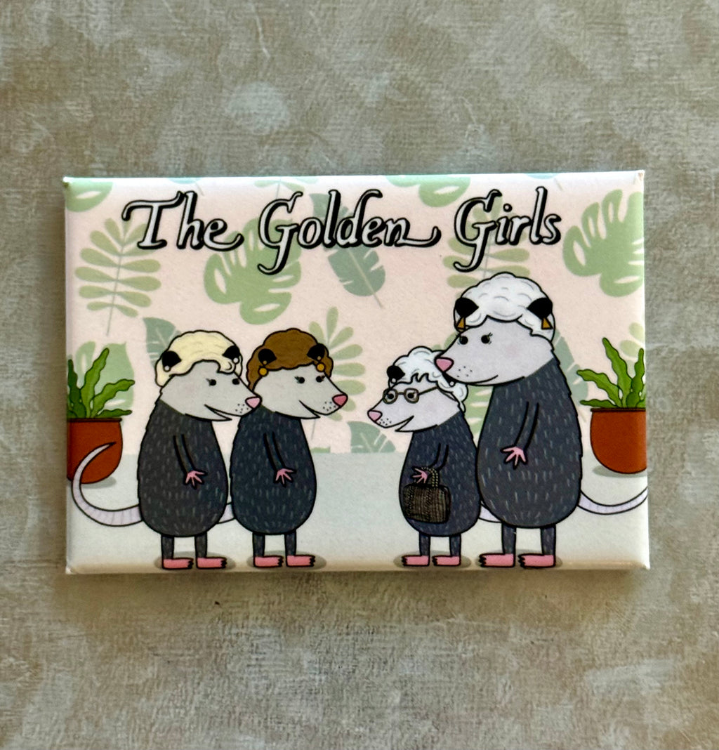Golden Girl Opossums Magnet