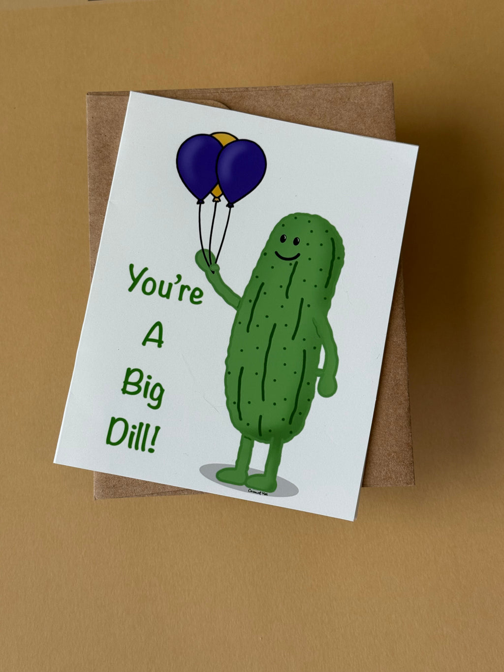 You’re a big dill card